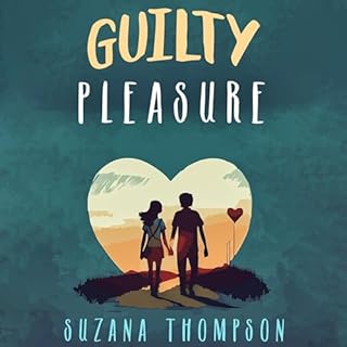 Guilty Pleasure Audiobook By Suzana Thompson cover art