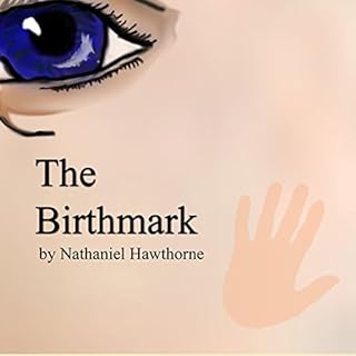 The Birthmark Audiobook By Nathaniel Hawthorne cover art