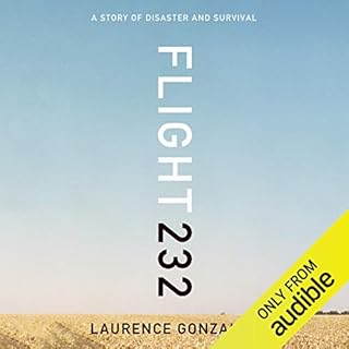 Flight 232 Audiobook By Laurence Gonzales cover art