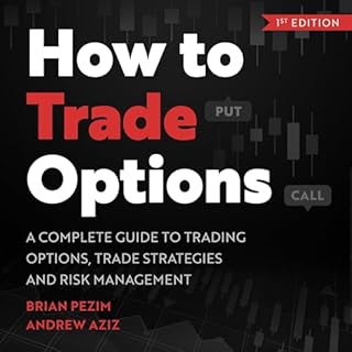 How to Trade Options Audiolibro Por Brian Pezim, Andrew Aziz arte de portada