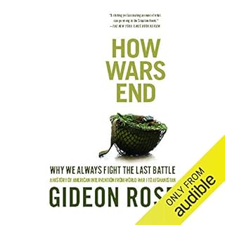 How Wars End Audiobook By Gideon Rose cover art