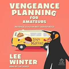 Vengeance Planning for Amateurs cover art