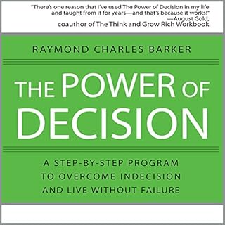 The Power of Decision Audiolibro Por Raymond Charles Barker arte de portada