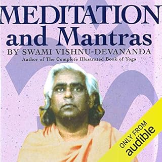 Meditation and Mantras Audiobook By Swami Vishnu-Devananda cover art