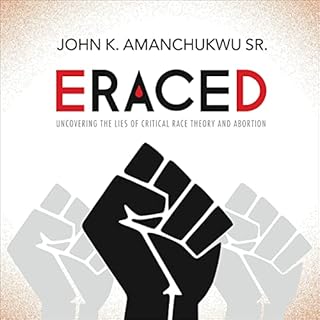 Eraced Audiobook By John K. Amanchukwu cover art