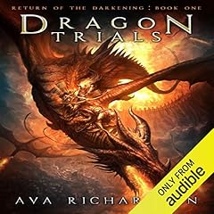 Dragon Trials Audiobook By Ava Richardson cover art