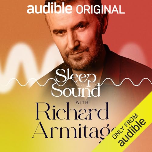 Sleep Sound with Richard Armitage Audiobook By Audible Sleep cover art