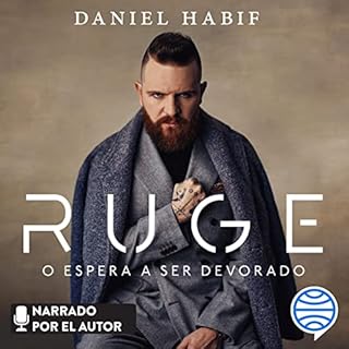 Ruge o espera a ser devorado Audiolibro Por Daniel Habif arte de portada