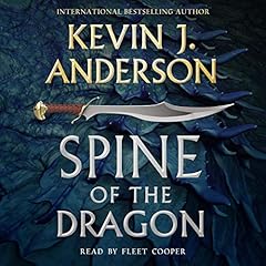 Spine of the Dragon Audiobook By Kevin J. Anderson cover art