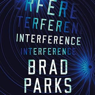 Interference Audiolibro Por Brad Parks arte de portada