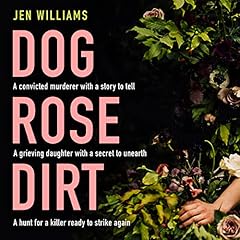 Dog Rose Dirt cover art