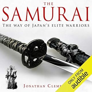 A Brief History of the Samurai Audiobook By Jonathan Clements cover art