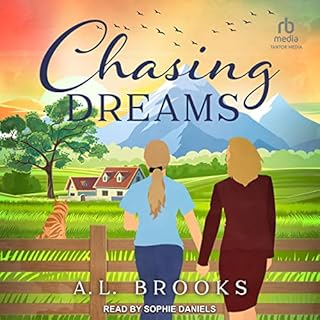 Chasing Dreams Audiobook By A.L. Brooks cover art