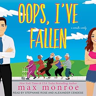 Oops, I've Fallen Audiobook By Max Monroe cover art