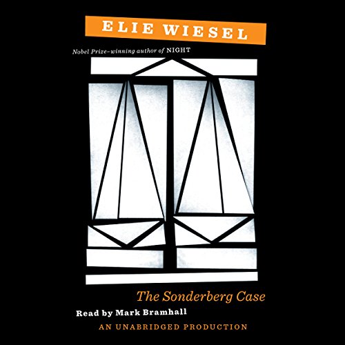 The Sonderberg Case Audiobook By Elie Wiesel, Catherine Temerson - translator cover art