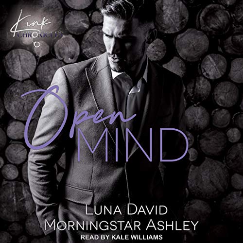 Open Mind Audiobook By Luna David, Morningstar Ashley cover art