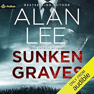 Sunken Graves Audiobook By Alan Lee cover art