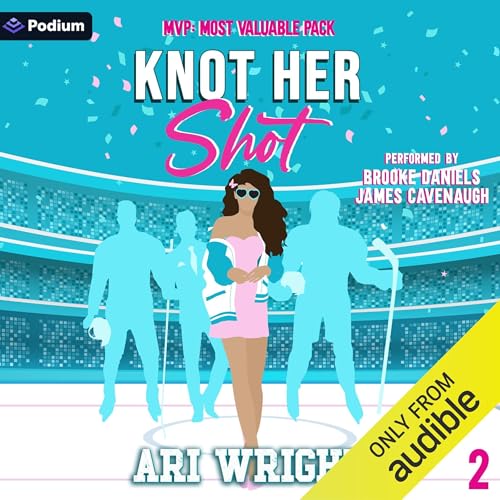 Knot Her Shot Audiobook By Ari Wright cover art