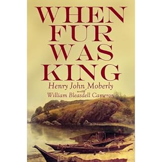 When Fur was King Audiolibro Por Henry J. Moberly arte de portada