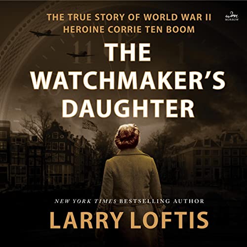 The Watchmaker's Daughter Audiolibro Por Larry Loftis arte de portada