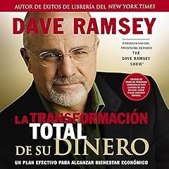 La Transformación Total de su Dinero [Total Money Makeover] Audiobook By Dave Ramsey cover art