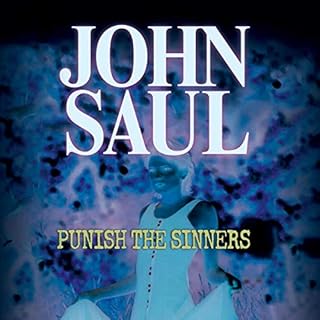 Punish the Sinners Audiobook By John Saul cover art