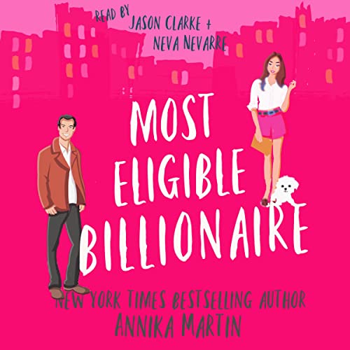 Most Eligible Billionaire Audiolibro Por Annika Martin arte de portada