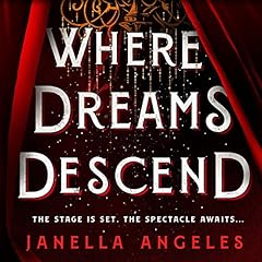 Where Dreams Descend Audiolibro Por Janella Angeles arte de portada