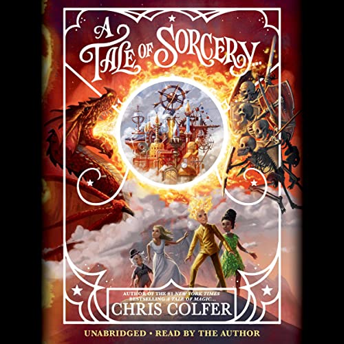 A Tale of Sorcery... Audiobook By Chris Colfer cover art