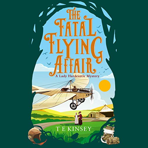 The Fatal Flying Affair Audiolibro Por T E Kinsey arte de portada