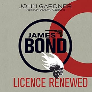 Licence Renewed Audiobook By John Gardner cover art