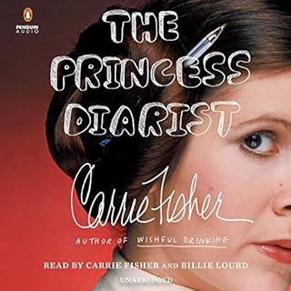 The Princess Diarist Audiolibro Por Carrie Fisher arte de portada