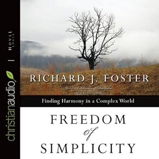 Freedom of Simplicity Audiolibro Por Richard J. Foster arte de portada