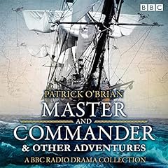 Jack Aubrey & Stephen Maturin: Master & Commander & Other Adventures cover art