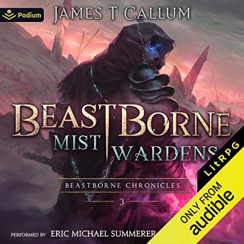 Mist Wardens Audiobook By James T. Callum cover art