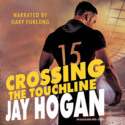 Crossing the Touchline Audiobook By Jay Hogan cover art