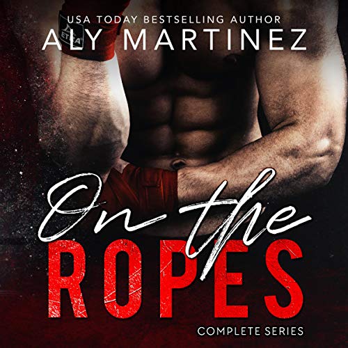 On the Ropes Series Audiolibro Por Aly Martinez arte de portada