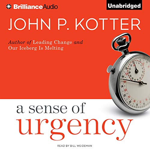 A Sense of Urgency Audiobook By John P. Kotter cover art