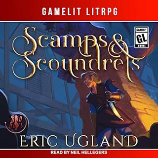 Scamps & Scoundrels Audiobook By Eric Ugland cover art