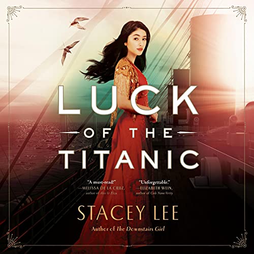 Luck of the Titanic Audiobook By Stacey Lee cover art