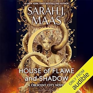 House of Flame and Shadow Audiobook By Sarah J. Maas cover art