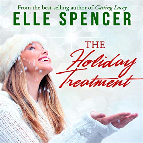 The Holiday Treatment Audiobook By Elle Spencer cover art