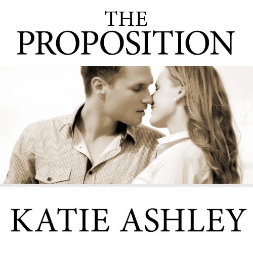 The Proposition Audiolibro Por Katie Ashley arte de portada