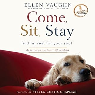 Come, Sit, Stay Audiobook By Ellen Vaughn cover art