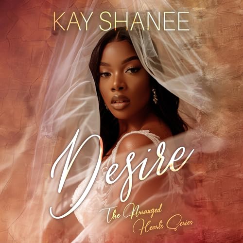 Desire Audiobook By Kay Shanee cover art