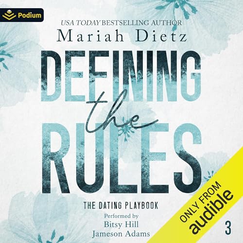 Defining the Rules Audiobook By Mariah Dietz cover art