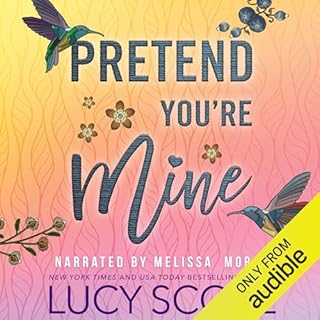 Pretend You're Mine Audiobook By Lucy Score cover art