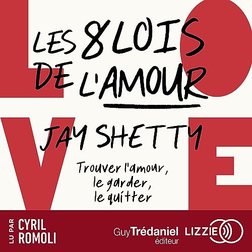 Les 8 lois de l'amour Audiobook By Jay Shetty cover art