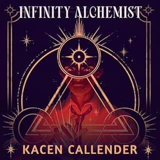 Infinity Alchemist Audiolibro Por Kacen Callender arte de portada