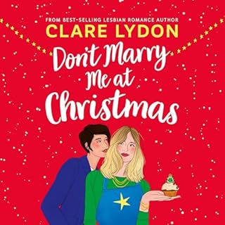 Don't Marry Me at Christmas Audiolibro Por Clare Lydon arte de portada